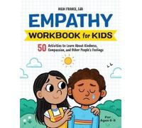 Hiedi France EdD Empathy Workbook for Kids (Tascabile)