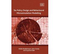 Hielke Buddelmeyer Joh Tax Policy Design and Behavioural Micr (Copertina rigida)