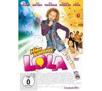 Hier kommt Lola!
