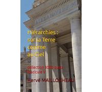 Hiérarchies : sur la Terre comme au Ciel: collection 3000 quizz fascicule V