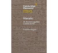 Hieratic: An Ancient Egyptian Cursive Script