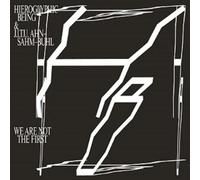 Hieroglyphic Being & J.I.T.U Ahn-Sahm-Buhl We Are Not the First (Vinyl LP)