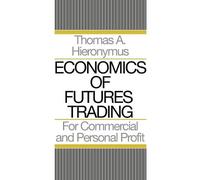 Hieronymus A Thomas Economics of Futures Trading (Tascabile)