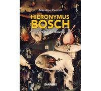 Hieronymus Bosch. L'artista e il Diavolo