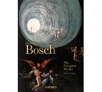 Hieronymus Bosch. The complete works. 45th Ed. Ediz. inglese