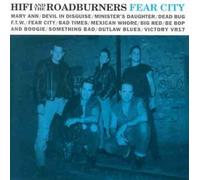 Hifi & the Roadburners - Fear City