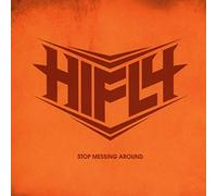 Hifly Stop Messing Around (CD) Album