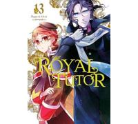 Higasa Akai Amanda Haley Abigail Blackman The Royal Tutor, Vol. 13 (Tascabile)