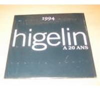 HIGELIN - HIGELIN - A 20 Ans - CD - PROMOTIONAL ITEM - spcd1767