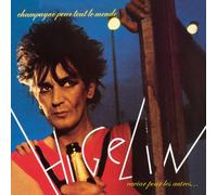 Higelin,Jacques - Champagne pour Tout le Monde/Caviar pour Tout les