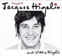 Higelin, Jacques - Chante Vian Et Higelin