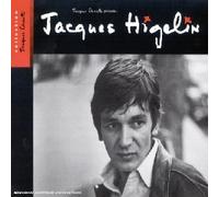 Jacques Higelin - Jacques Higelin