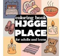 Higge place coloring book for adults and teens: "52 Cozy and Simple Designs for Relaxation, Mindfulness, and Stress Relief"