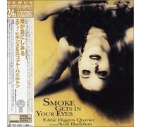 HIGGINS, EDDIE - SMOKE GETS IN YOUR -LTD-