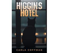 Higgins Hotel