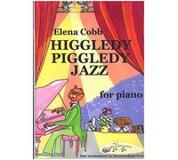 Higgledy Piggledy Jazz for Piano. Piano