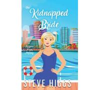 Higgs The Kidnapped Bride (Copertina rigida)