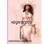HIGH BLOOD PRESSURE LOGBOOK