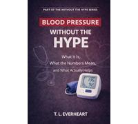 High Blood Pressure Without The Hype