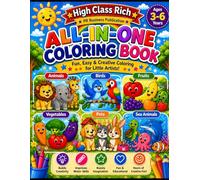 High Class Rich Coloring Book: Fun and Easy Animal Coloring Pages for Toddlers and Preschoolers | Cute Farm, Jungle, Ocean, and Forest Animals for Early Learning and Creativity