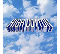 High Cotton - High Cotton