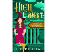 High Court: A Mistaken Identity Paranormal Mystery: 10