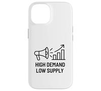 High Demand Low Supply - Business Motivazionale Crescita Custodia per iPhone 14