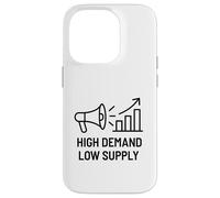 High Demand Low Supply - Business Motivazionale Crescita Custodia per iPhone 14 Pro