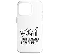 High Demand Low Supply - Business Motivazionale Crescita Custodia per iPhone 16 Pro