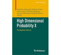 High Dimensional Probability X: The Bedlewo