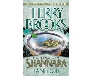 High Druid of Shannara: Tanequil: 2