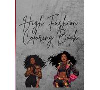 High Fashion Coloring Book