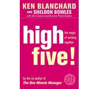 HIGH FIVE!: A Motivational Guide to Transforming Your Career Through the Power of Teamwork