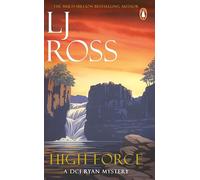 High Force – Avvincente giallo poliziesco dell'autore bestseller di Holy Island