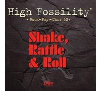 High Fossility - Shake,Rattle & Roll