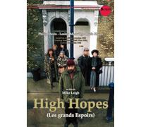 High Hopes Les grands Espoirs