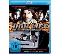 High Life - Vier Gangster und ein todsicheres Ding