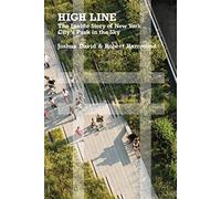 Robert Hammond Joshua David High Line (Tascabile)