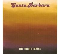 High Llamas,the - Santa Barbara