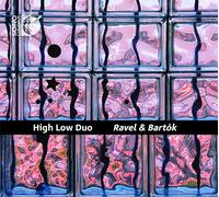 High-Low Duo - Ravel & Bartok