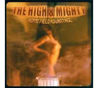 High & Mighty,the - Home Field Advantage