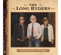 High Noon Hymns - Long Ryders (Audio Cd)