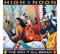 High Noon - Way It All Began