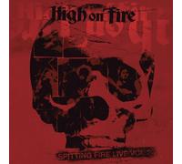 High On Fire - Vol. 2-Spitting Fire Live