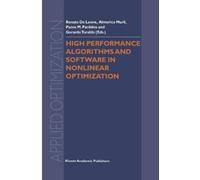 High Performance Algorithms and Software in Nonlinear Optimiz (Copertina rigida)