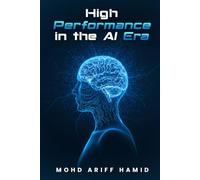 High Performance in the AI Era