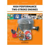 High performance two-stroke engines - Clarke Massimo