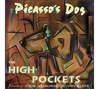 High Pockets - Picasso's Dog