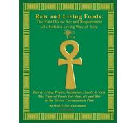 High Priest Kwatamani Raw And Living Foods (Tascabile)