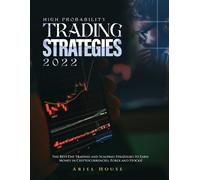 High Probability Trading Strategies 2022 (Tascabile)